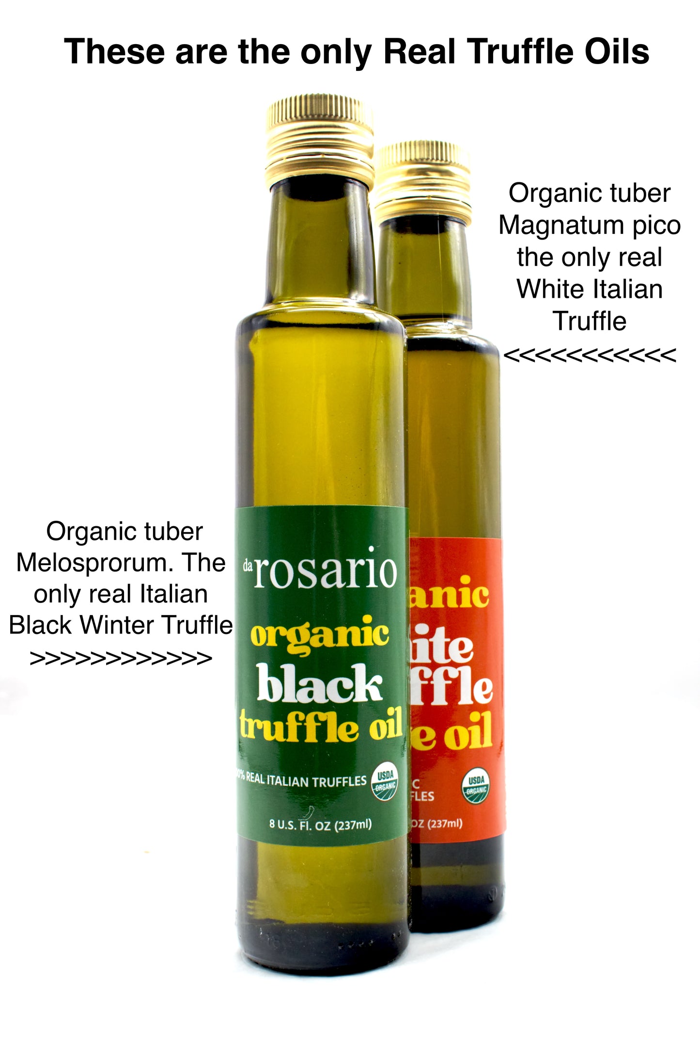 daRosario™ Organic Truffle Oils 2- 8oz ea